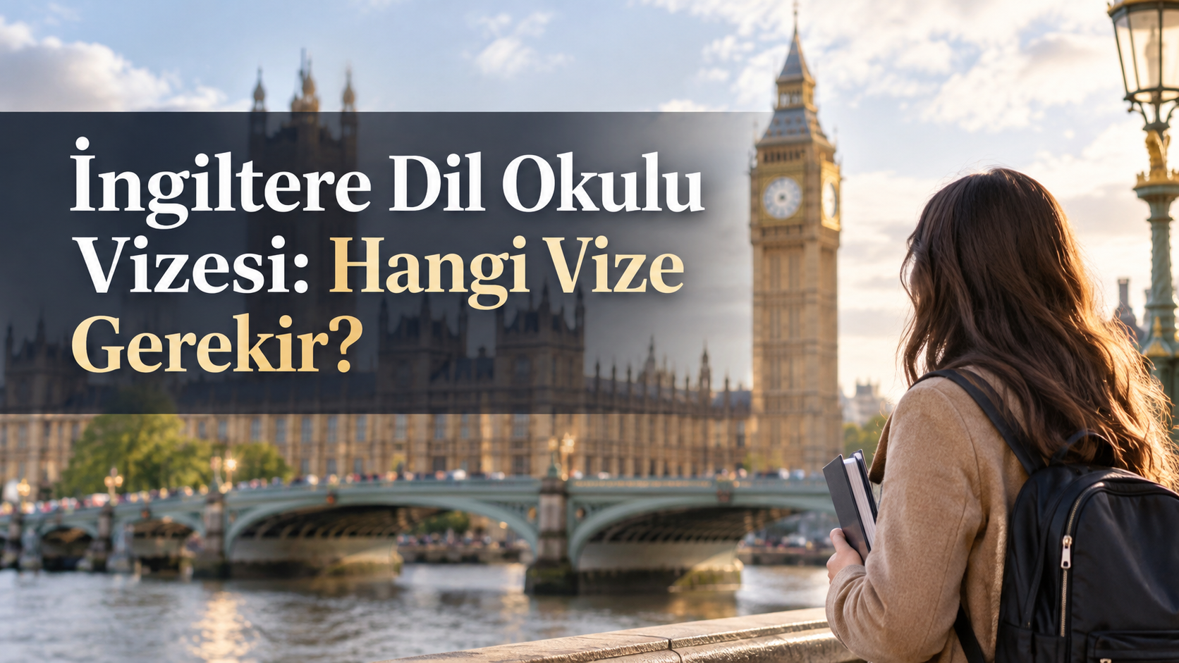 İngiltere Dil Okulu Vizesi: Hangi Vize Gerekir?