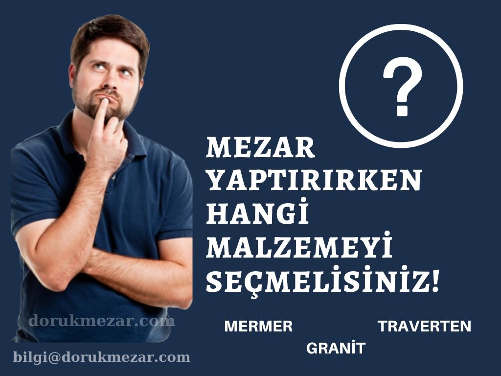 mezar yaptırıken dikkat etmeniz gerekenler