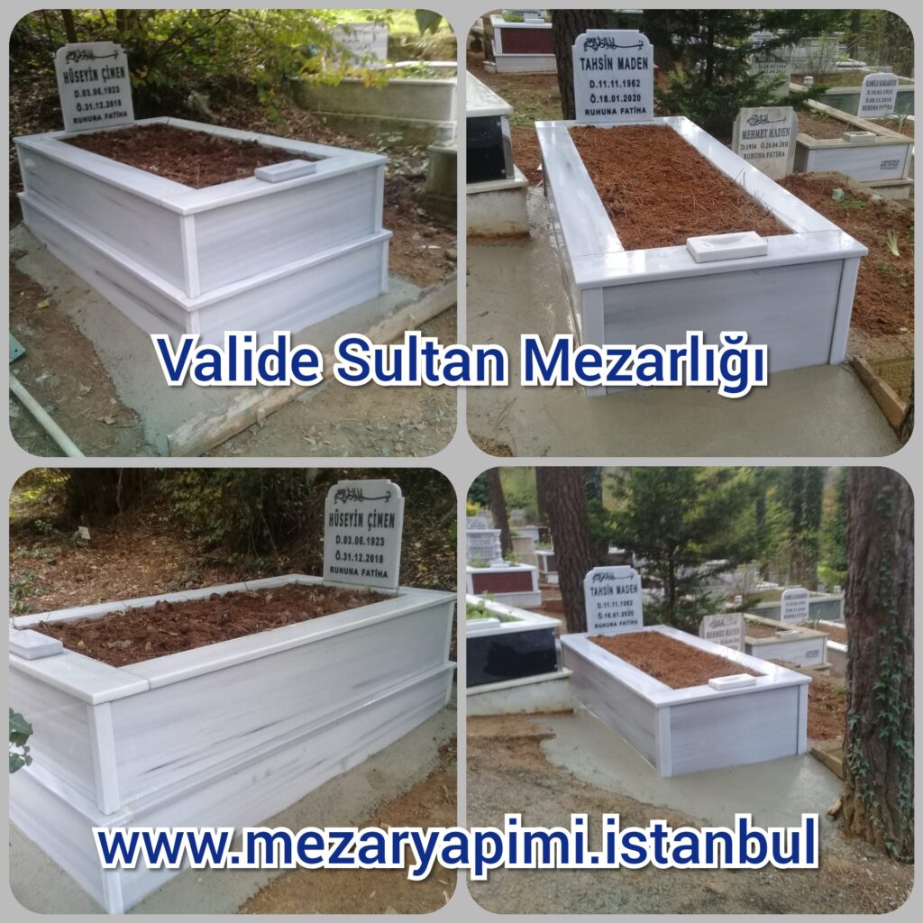 Taşdelen Valide Sultan Mezarlığı Mezar Taşı Yapımı Maden Ailesi