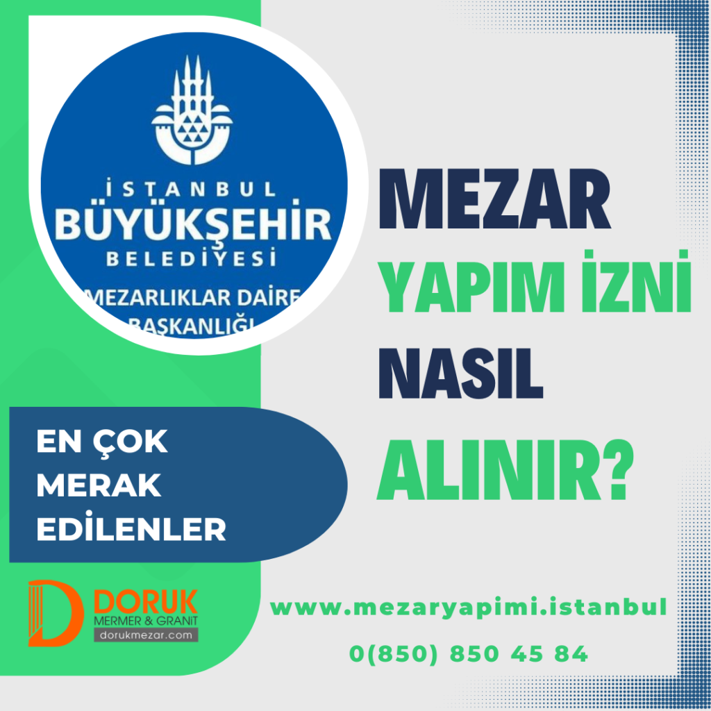 Mezar Yapım İzni Nasıl Alınır