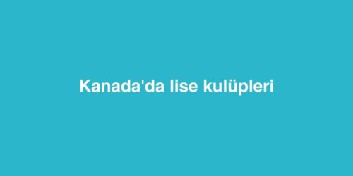 Kanada'da Lise Kulüpleri 594 kanadada lise kulupleri 500x250 1