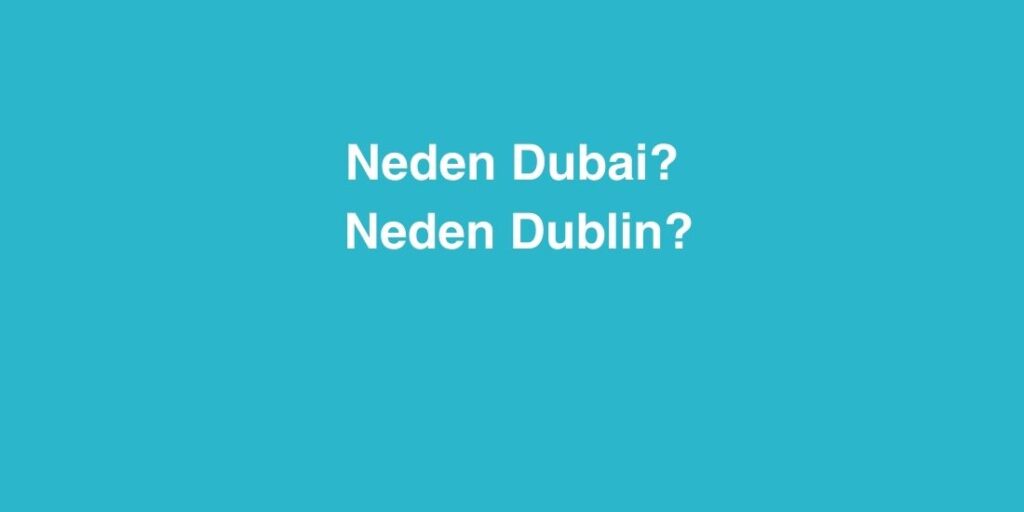 neden dubai neden dublin 1024x512 1
