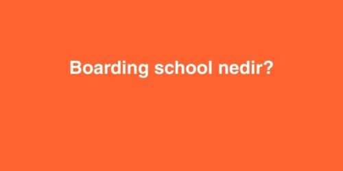 Boarding School Nedir? 448 boarding school nedir 1 500x250 1