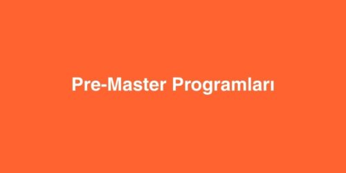 Pre-Master Programları: Yurtdışında Yüksek Lisans Öncesi Eğitim 324 pre master programlari yurtdisinda yuksek lisans oncesi egitim 500x250 1