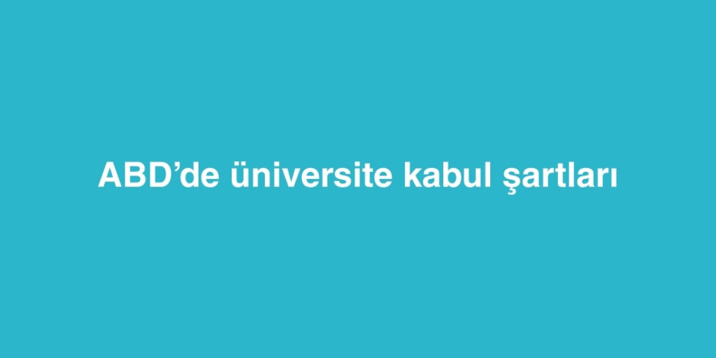 abdde universite kabul sartlari 1024x512 1