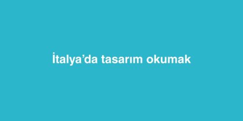 italyada tasarim okumak 500x250 1