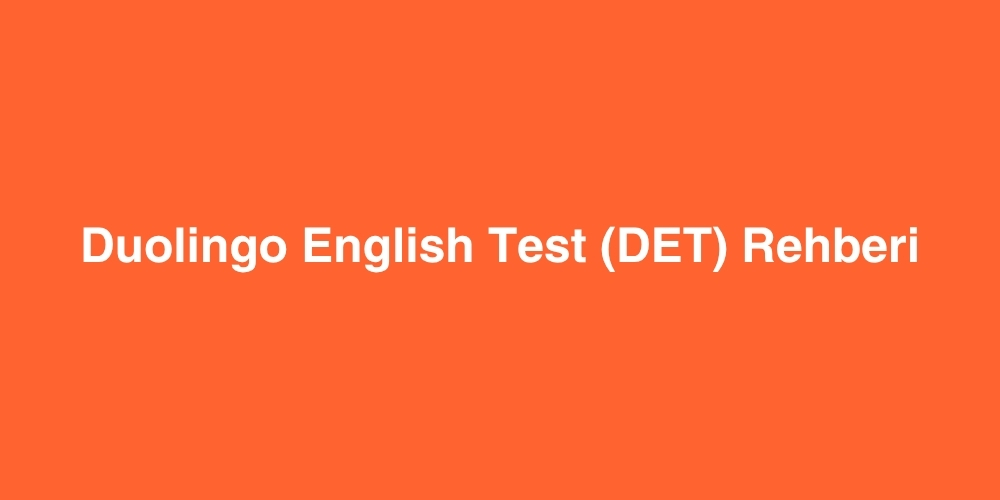 duolingo english test det rehberi 1