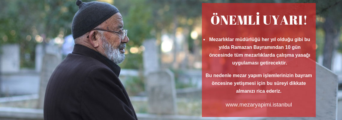 Mezar Yapımı İstanbul