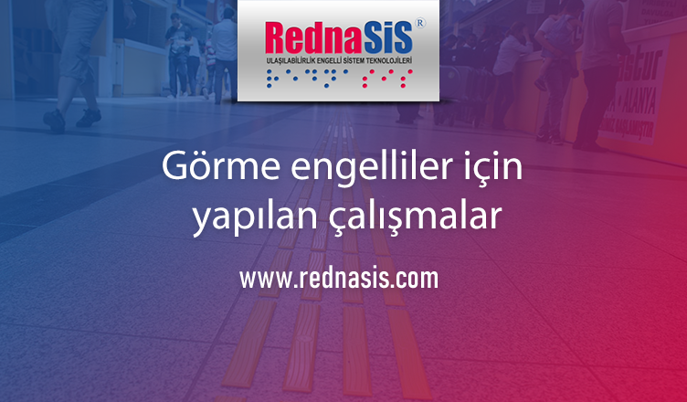 Görselde Görme engelliler için yapılan çalışmalar içeriğinin kapak görseli görünmektedir.
