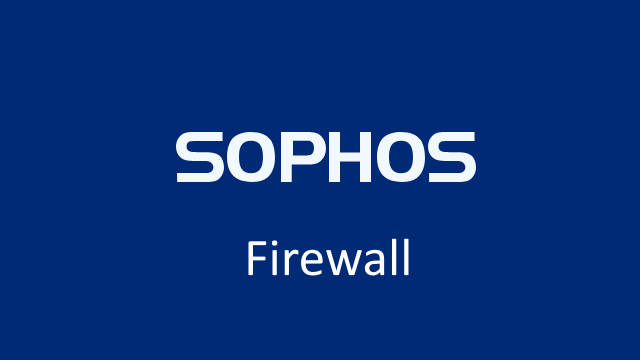 Sophos Güvenlik Duvarı