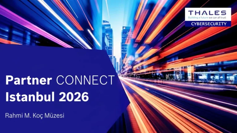 Thales Partner Connect İstanbul 2026