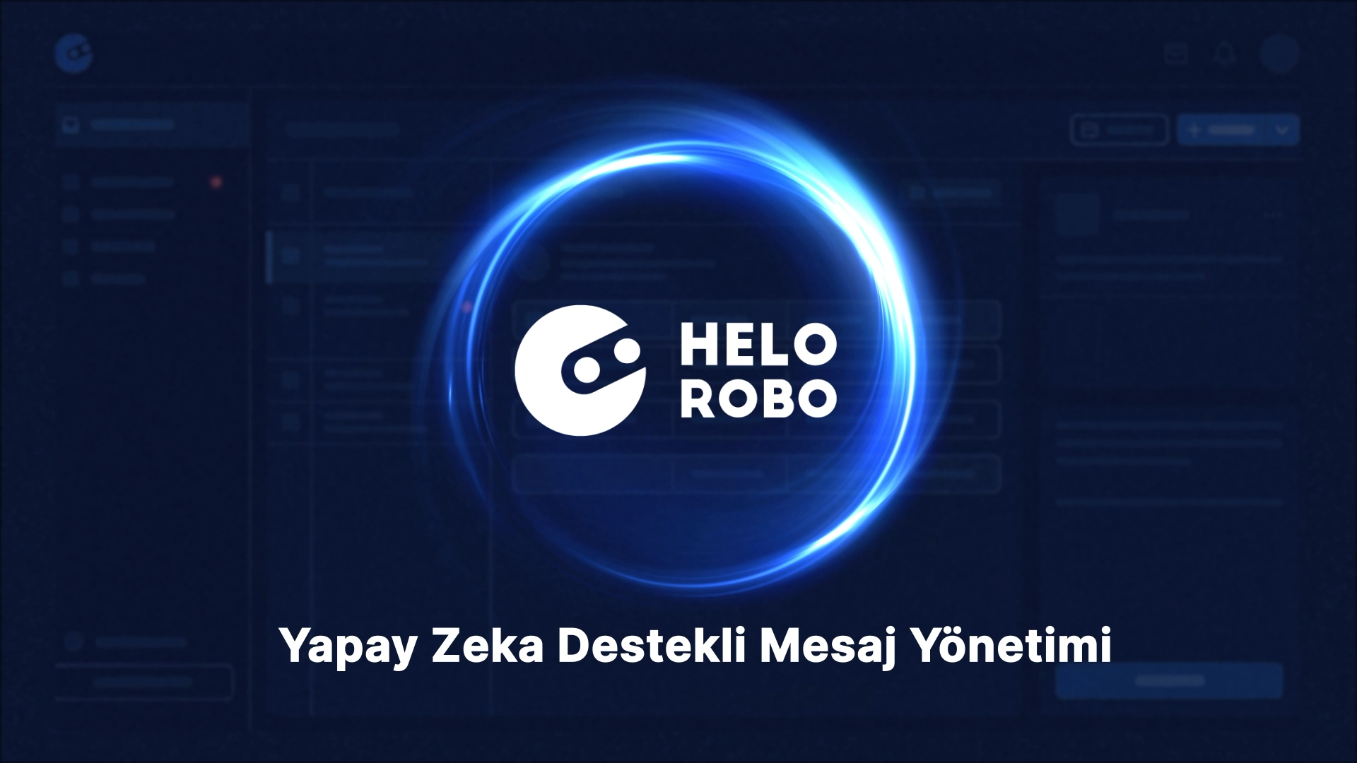 HeloRobo ile Kaçan Mesajlara, Kaybedilen Satışlara Son
